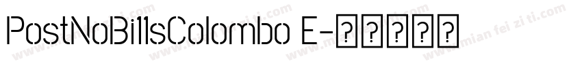 PostNoBi11sColombo E字体转换